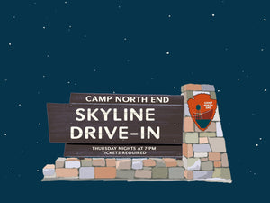 Camp North End Skyline Drive-In